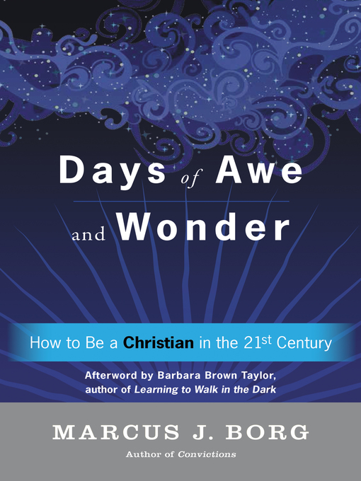 Title details for Days of Awe and Wonder by Marcus J. Borg - Available
